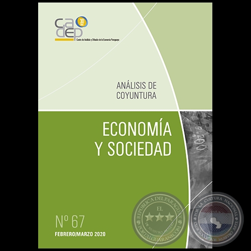 REVISTA DIGITAL ECONOMÍA Y SOCIEDAD Nº 67. ANÁLISIS DE COYUNTURA MENSUAL 